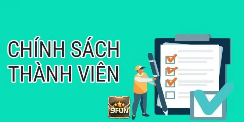 Các quy định về chính sách hội viên tại nền tảng cá cược